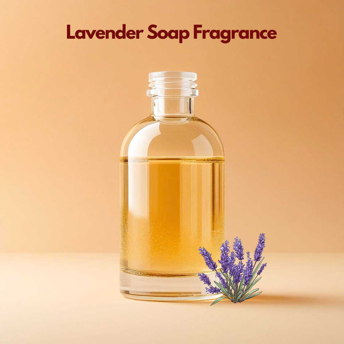 Glass bottle filled with Lavender Soap Fragrance" with lavender flowers beside it, relaxing floral soap fragrance used for handmade soaps, bath products, and aromatherapy skincare.