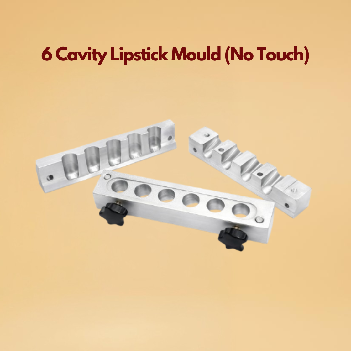 6 Cavity Lipstick Mould (No Touch)