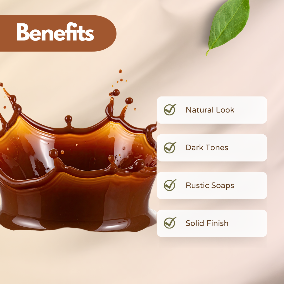 A splash of brown liquid against a beige background, highlighting a checklist labeled "Benefits." Items include Natural Look, Dark Tones, Rustic Soaps, and Solid Finish. A green leaf adds a natural touch.