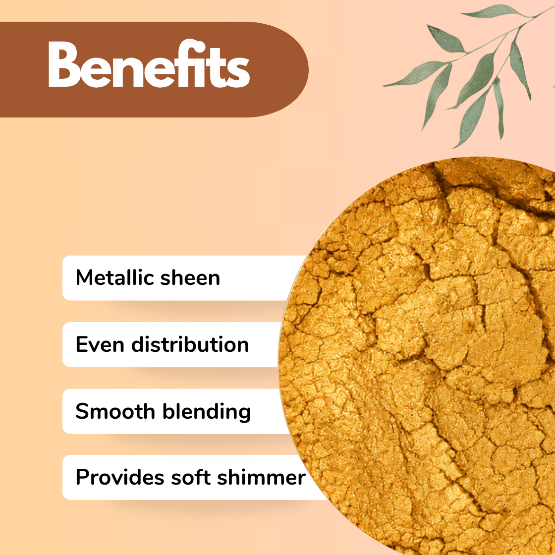 Gold mica powder benefits infographic showing metallic sheen, even distribution, smooth blending and soft shimmer for luxury cosmetic formulations, soap making, candle making, resin crafts and beauty products. Cosmetic grade gold shimmer pigment for highlighters, eyeshadow palettes, body shimmer oils, lip gloss and handmade skincare products.
