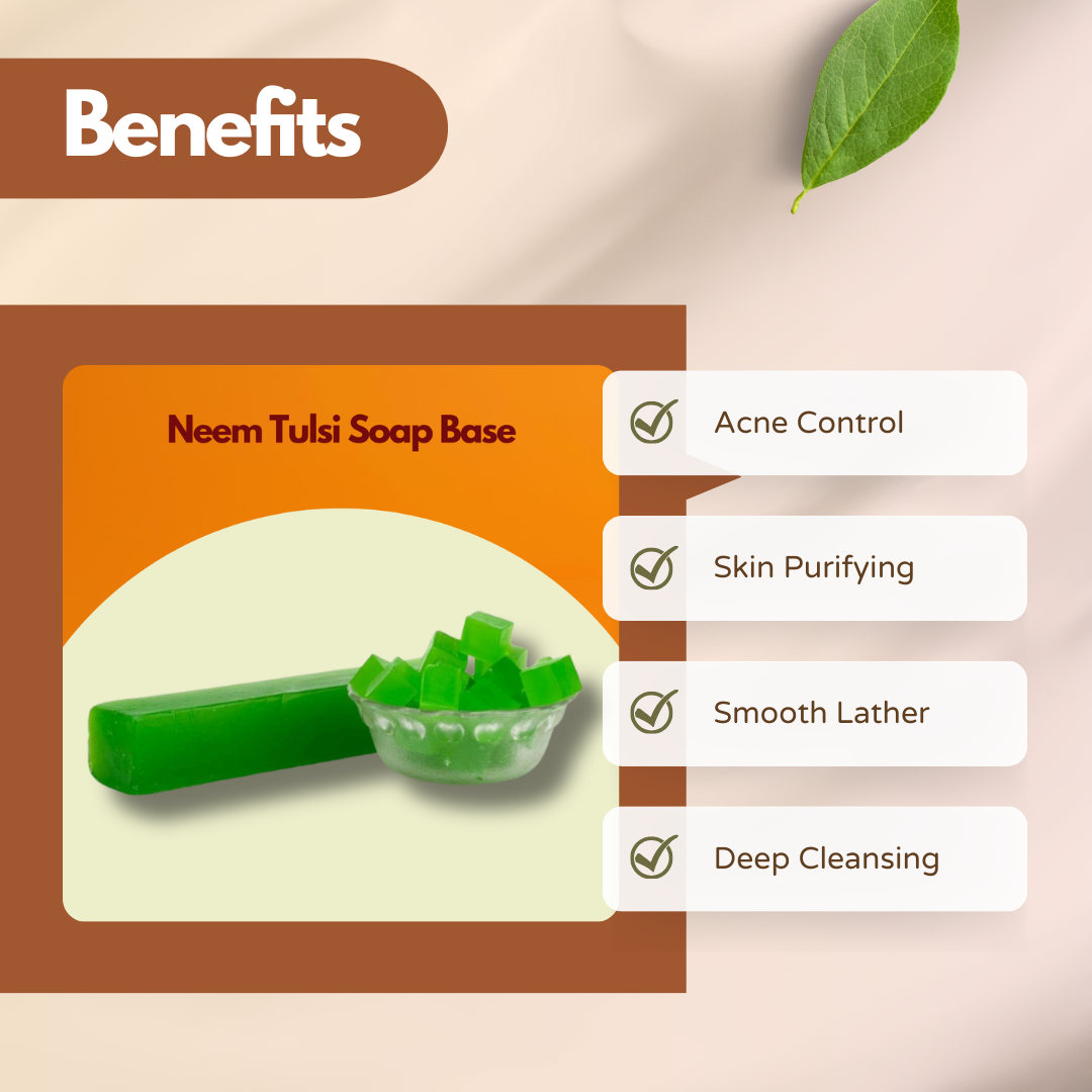 Graphic displaying Neem Tulsi Soap Base with a green soap bar and cubes. Text reads Acne Control, Skin Purifying, Smooth Lather, Deep Cleansing. This neem tulsi soap base for handmade soap supports deep cleansing and blemish care.