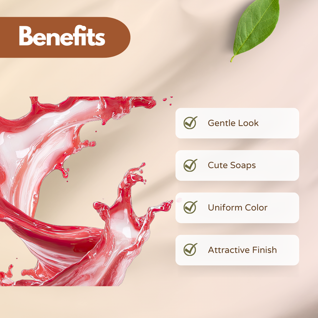 Fluid pink soap color splash on a beige background with a green leaf. Text reads "Benefits" with checkmarks listing: Gentle Look, Cute Soaps, Uniform Color, Attractive Finish.