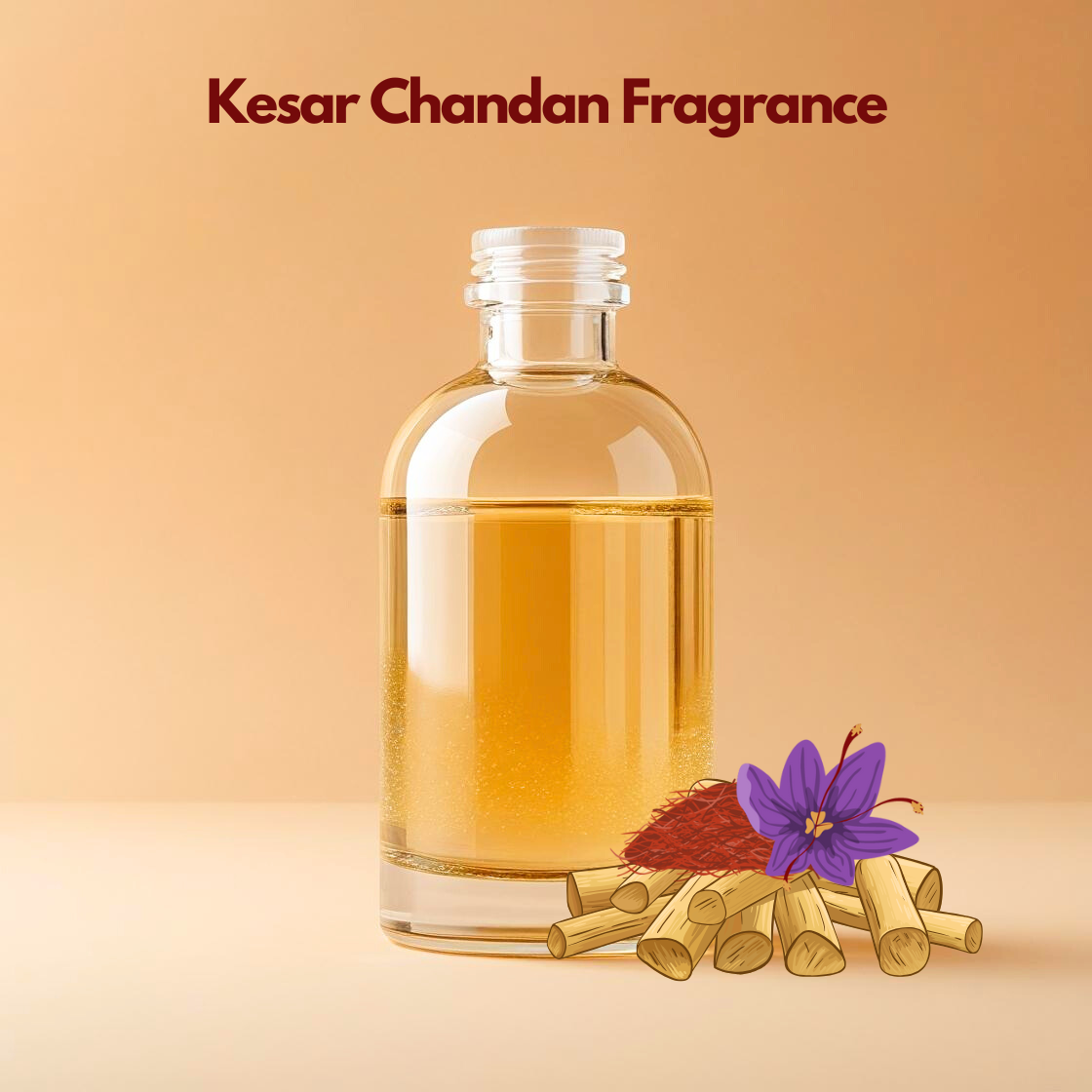 Clear glass bottle filled with golden liquid labeled Kesar Chandan Fragrance placed on a warm beige background with saffron strands, a purple saffron flower, and sandalwood sticks illustrated at the base. This oil soluble fragrance for cosmetics combines rich saffron and warm sandalwood notes, making it ideal for soaps, attars, candles, and premium personal care formulations.