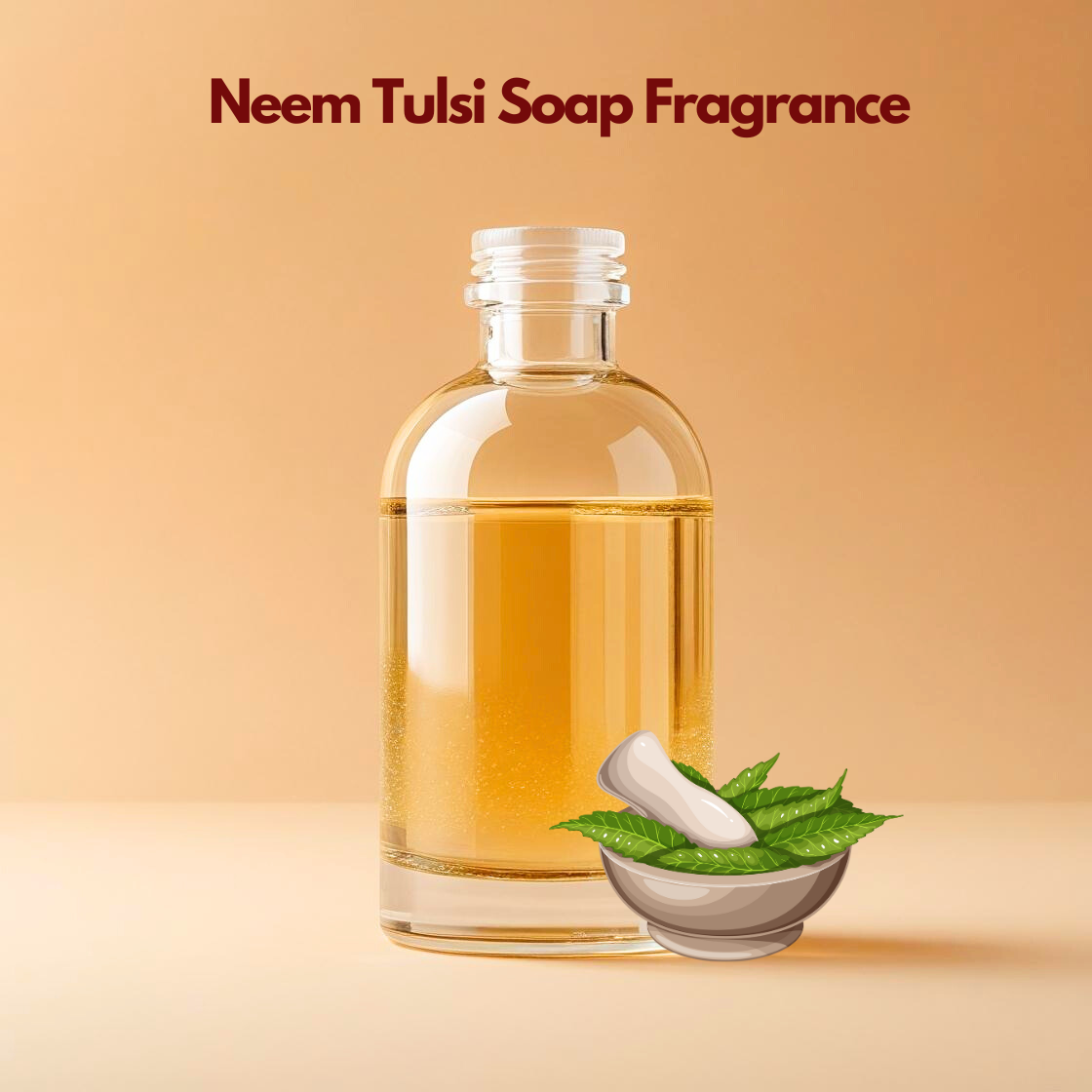 Transparent bottle filled with golden liquid labeled "Neem Tulsi Soap Fragrance" on a beige background. A mortar with neem leaves sits beside it.