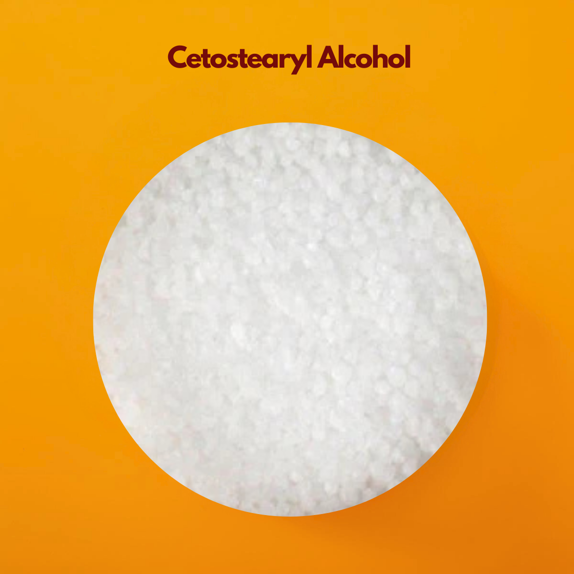  A circular close up of Cetostearyl Alcohol pellets. These are very small, uniform, and spherical white beads with a smooth, matte finish. The pellets are grouped together against a bold orange background. The text "Cetostearyl Alcohol" is displayed at the top in dark maroon.