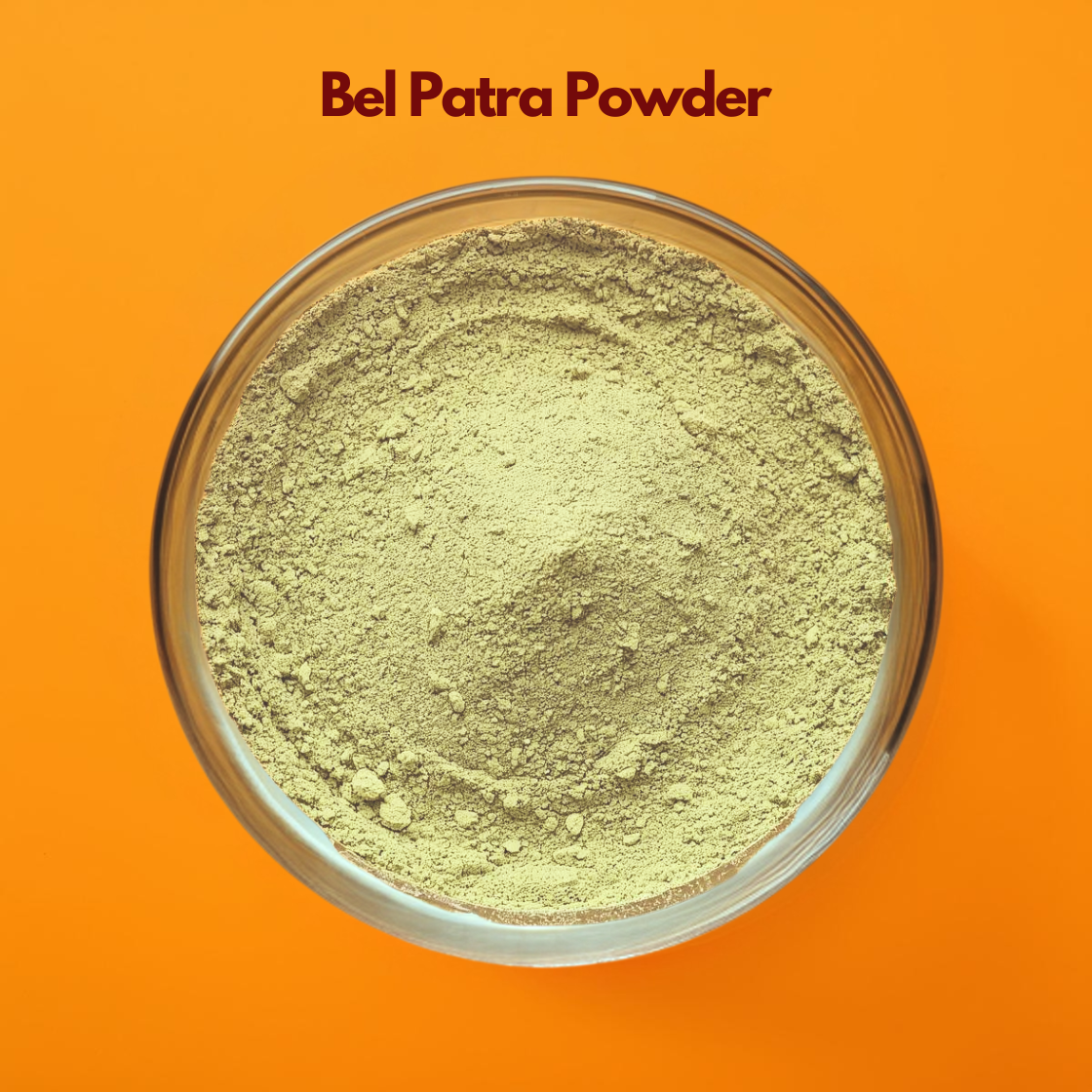 Bel Patra herbal powder presented in a glass bowl as a fine green herbal powder for skincare and hair care with the title Bel Patra Powder on a bright orange background. This image represents a traditional Ayurvedic herbal ingredient used for skin purification oil control acne treatment and strengthening hair roots in natural beauty formulations.
