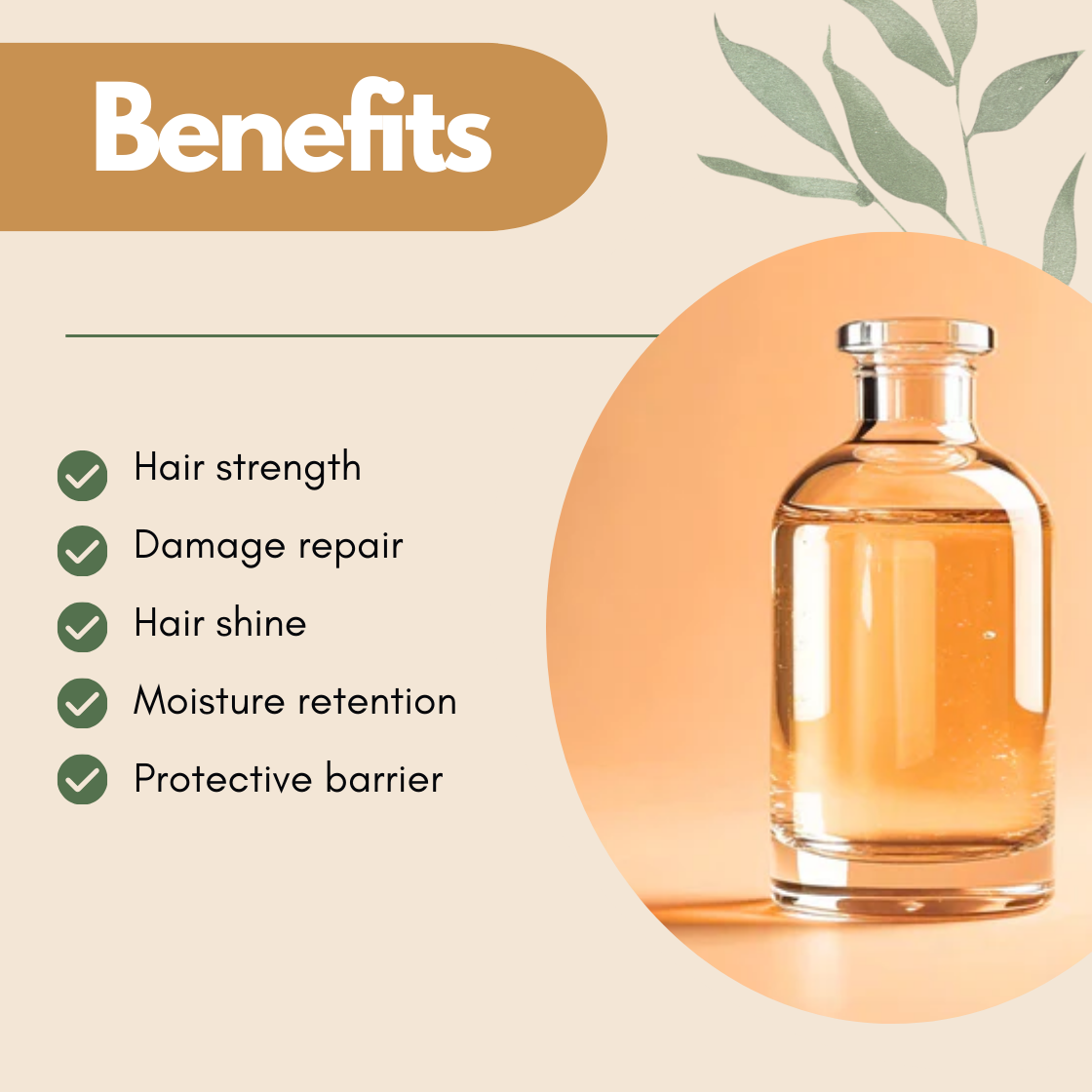 Graphic labeled Benefits showing a clear glass bottle with golden liquid alongside a checklist reading Hair strength, Damage repair, Hair shine, Moisture retention, Protective barrier. Cosmetic grade Hydrolysed Keratin Protein for haircare formulations that helps strengthen hair fibers, improve shine, and support moisture retention in shampoos, conditioners, and personal care products.
