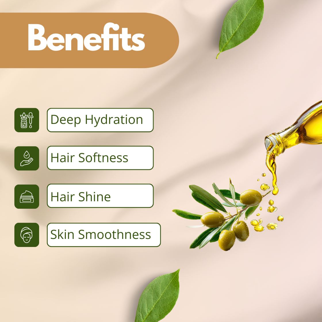 Image promoting benefits of olive squalane oil. Includes a bottle pouring oil and icons for deep hydration, hair softness, hair shine, and skin smoothness.