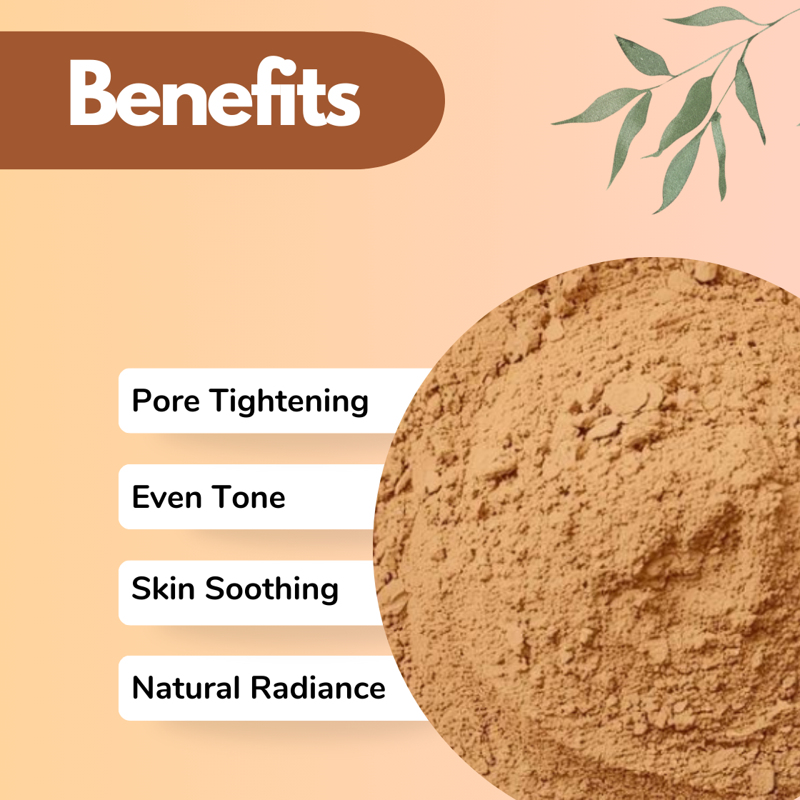Benefits layout featuring a Sandalwood herbal powder in detailed close up with a Benefits heading. The listed benefits Pore Tightening, Even Tone, Skin Soothing and Natural Radiance describe this botanical powder as a refining and complexion enhancing herbal  skincare ingredient.