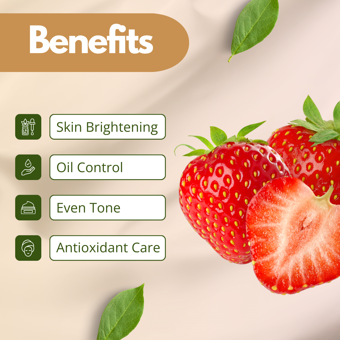 Benefits image of Strawberry Extract displaying fresh red strawberries and a sliced half, highlighting skin brightening, oil control, even tone and antioxidant care. Cosmetic grade strawberry extract used in skincare formulations as a natural brightening ingredient and antioxidant rich botanical extract for glow enhancing cosmetic products.