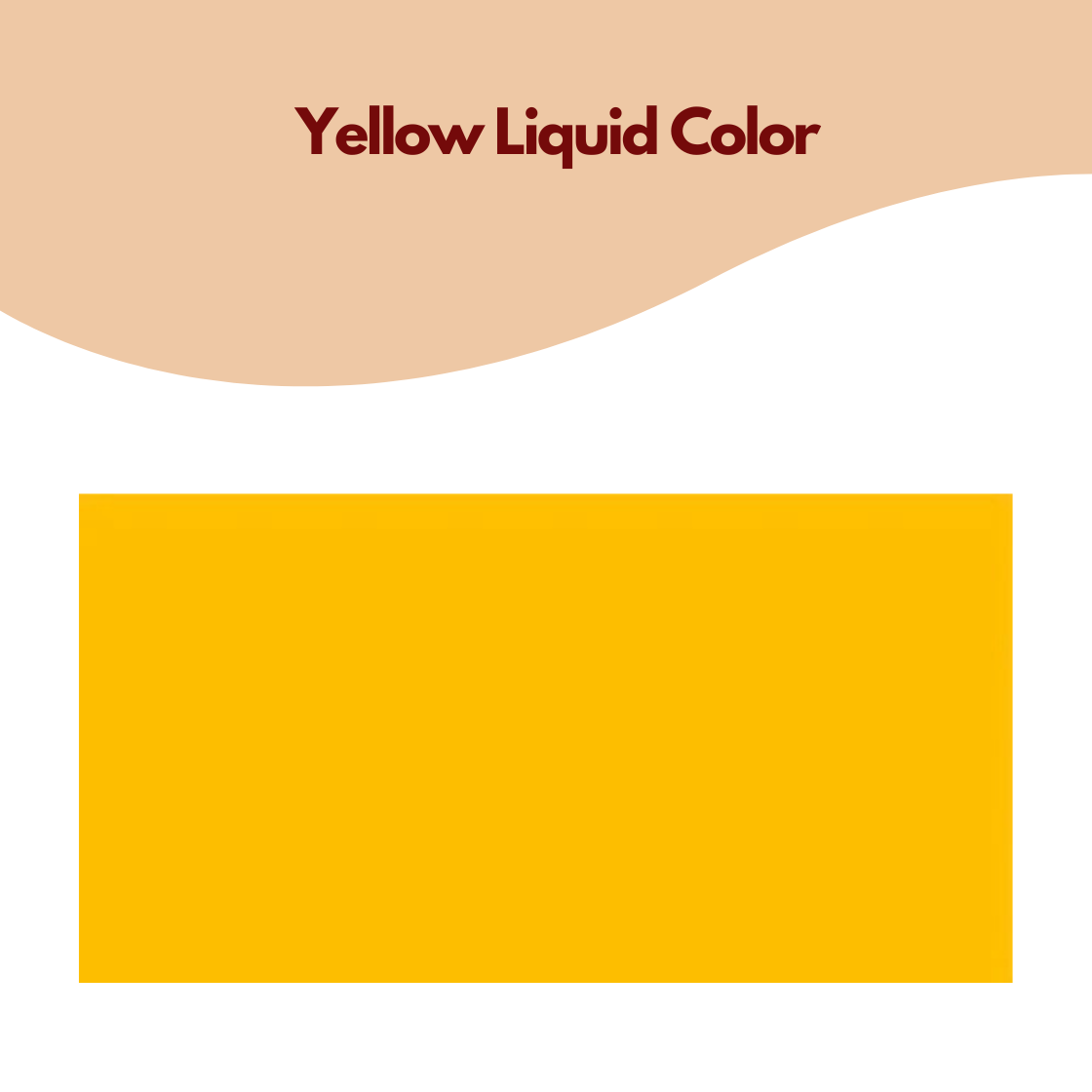 A bright graphic representing a yellow liquid color water soluble pigment. The bottom portion is a solid, sunny golden yellow rectangular block. The top half features a soft tan wave and the text "Yellow Liquid Color" in maroon. This pigment provides a clear, uniform yellow tint for personal care products like liquid handwash.